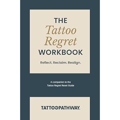 Tattoo Regret Workbook