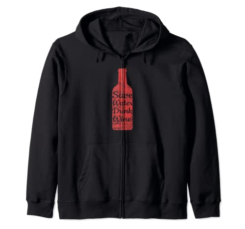 Camiseta de vino tinto: Save Water Drink Wine (camiseta Rioja) Sudadera con Capucha