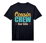 Cousin Crew for Life Vintage Retro Performance T-Shirt
