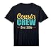 Cousin Crew for Life Vintage Retro Performance T-Shirt