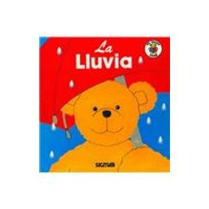 LA LLUVIA (El Osito Sabe Rustica)