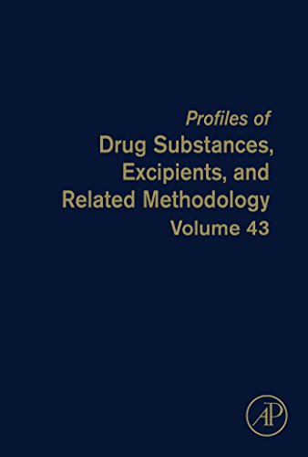 Profiles of Drug Substances, Excipients, and Related Methodology (Profiles of Drug Substances, Excipients and Related Methodology Book 43) (Volume 43)