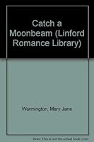 Catch a Moonbeam 1846171857 Book Cover
