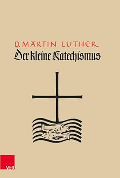 Der Kleine Katechismus