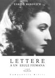  Lettere a un\'esule fiumana