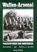 Waffen-Arsenal Sonderband 58 - Panzersperren und Hindernisse -...