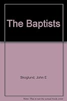 The Baptists 081700386X Book Cover