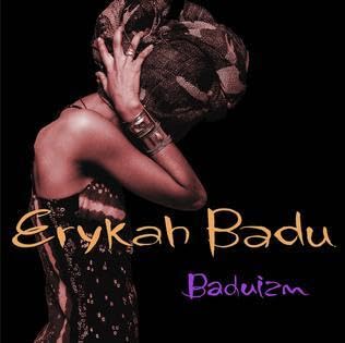 A Tribute to Baduism by Erykah Badu