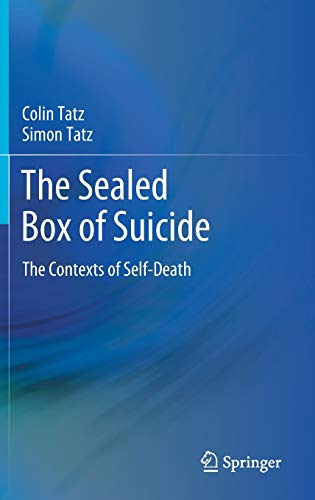 The Sealed Box of Suicide: The Contexts of Self-Death