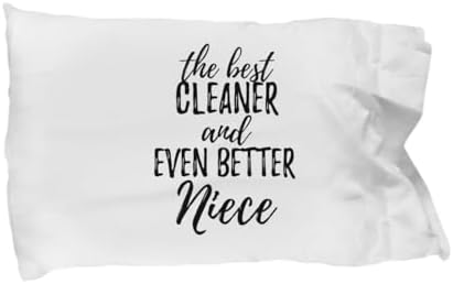 EzGift Cute Cleaner Niece Pillowcase Funny Gift Idea for Nieces Gag Inspiring Joke The Best and Even Better Pillow Cover Case 20x30 image 3