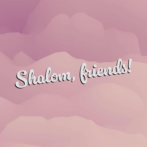 Shalom Friends Podcast cover art