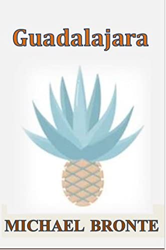 Guadalajara (English Edition)