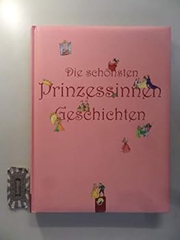 Paperback Die schoensten Prinzessinnengeschichten [German] Book