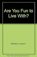 Are You Fun to Live With? 0938736132 Book Cover