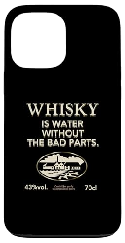Whisky Is Water Without The Bad Parts - The Original Whisky �X�}�z�P�[�X iPhone 13 Pro Max �p