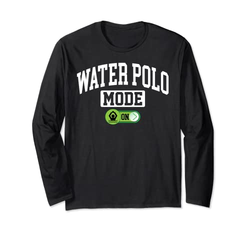 Water Polo Mode on - Funny Water Polo Player Coach Maglia a Manica