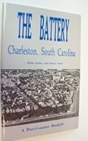 The Battery, Charleston, South Carolina B0006CUTCQ Book Cover