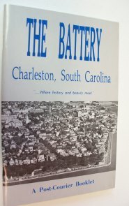 Paperback The Battery, Charleston, South Carolina Book