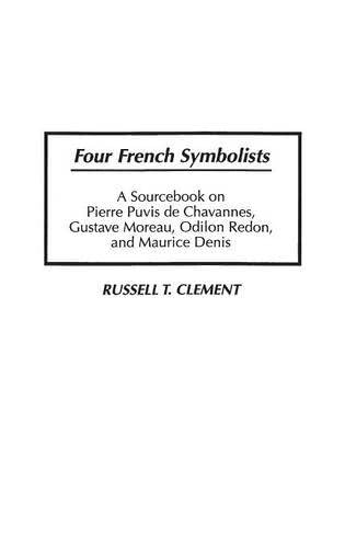 Comprendre le symbolisme avec Four French Symbolists livre d'art