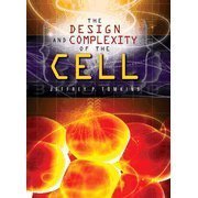 The Design and Complexity of the Cell 1935587080 Book Cover
