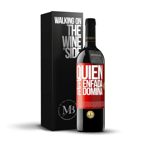 «Quien te enfada te domina» Mensaje en una Botella. Vino Tinto Premium Reserva 12 Meses + Gift Box. Etiqueta Roja PERSONALIZABLE