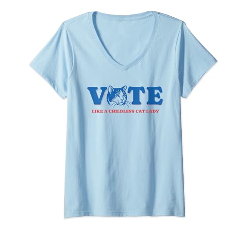 Femme VOTE Like a Childless Cat Lady Funny Voting Kamala Election T-Shirt avec Col en V