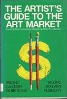 The artist's guide to the art market 0823003280 Book Cover