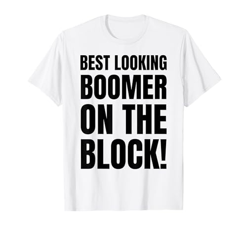 Boomer più bello! Vecchia Persona Divertente Baby Boomer Generation Maglietta