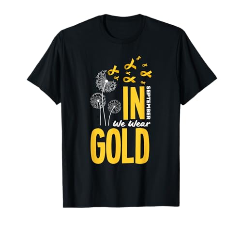 en Septembre, Nous portons Gold Childhood Cancer Awareness T-Shirt