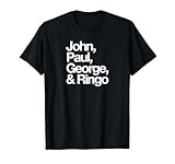 Nombres famosos: John, Paul, George y Ringo Camiseta