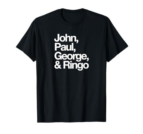 Nombres famosos: John, Paul, George y Ringo Camiseta