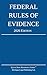 Federal Rules of Evidence; 2026 Edition: With Internal Cross-References (Quick Desk Reference)