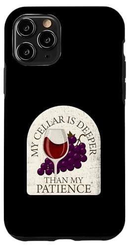 My Cellar Is Deeper Than My Patience �ʔ������C�� �X�}�z�P�[�X iPhone 11 Pro �p