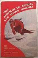 American Ski Annual and Skiing Journal B000J2QR9M Book Cover