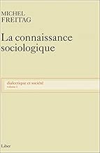 Download Dialectique et société, tome 1 : La connaissance sociologique PDF