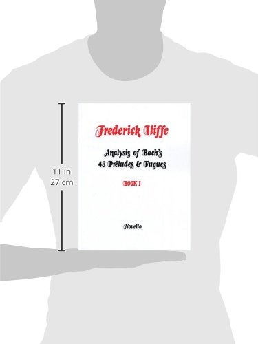 Analysis of Bach's 48 Preludes & Fugues - Book 1: for Piano - Image 2
