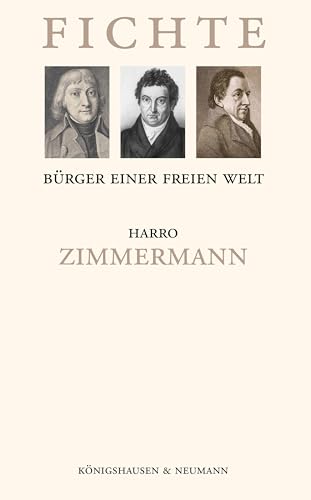Fichte: Bürger einer freien Welt