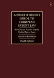 A Practitioner's Guide to European Patent Law: For National Practice and the Unified Patent Court (English Edition)