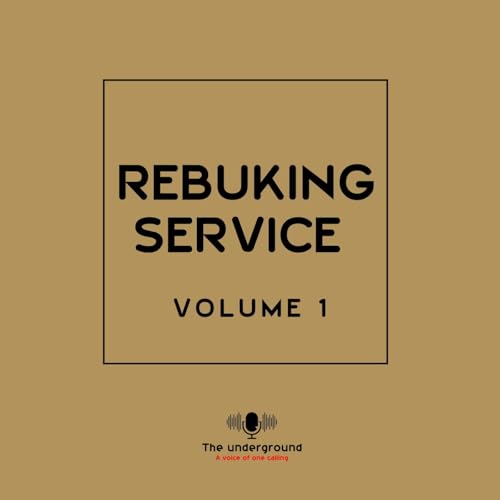 Rebuking Service
