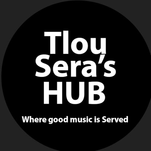 Tlou Sera's Hub Podcast Por Tlou Sera arte de portada