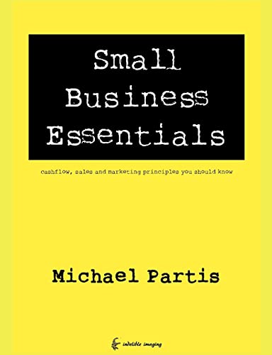 Small Business Essentials: cashflow, sales and marketing principles you should know