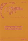 Anthroposophen und Nationalsozialismus (Flensburger Hefte - Buchreihe)