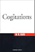 COGITATIONS