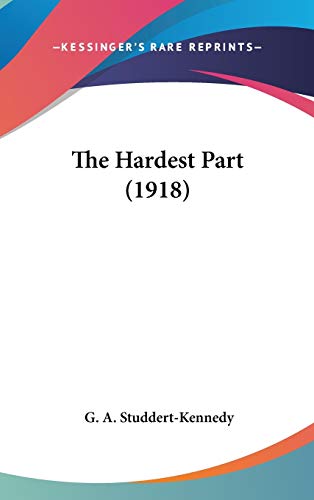 The Hardest Part (1918)