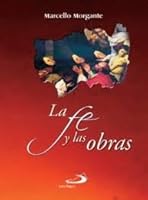 La Fe Y Las Obras 9587153987 Book Cover