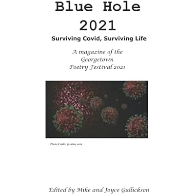Blue Hole 2021: Surviving Covid, Surviving Life