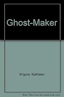 The Ghost Maker 0395353831 Book Cover