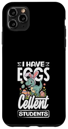 I Have Eggs-Cellent Students �ʔ����C�[�X�^�[���t���� �X�}�z�P�[�X iPhone 11 Pro Max �p