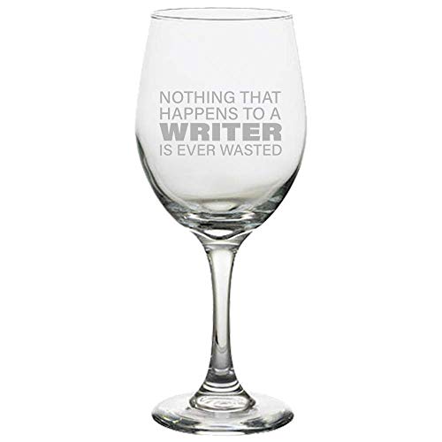 Motivational Writer Gift - Writer Wine Glass - Gift for Author - Inspirational - For Writers - Birthday Gift for Writer