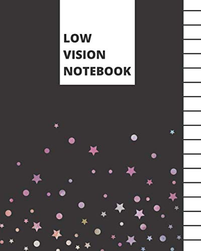 Low Vision Notebook: Bold Lined Paper For Visually Impaired | Black Unicorn Stars (Low Vision Writing Paper)